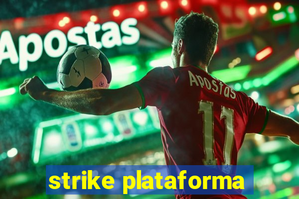 strike plataforma